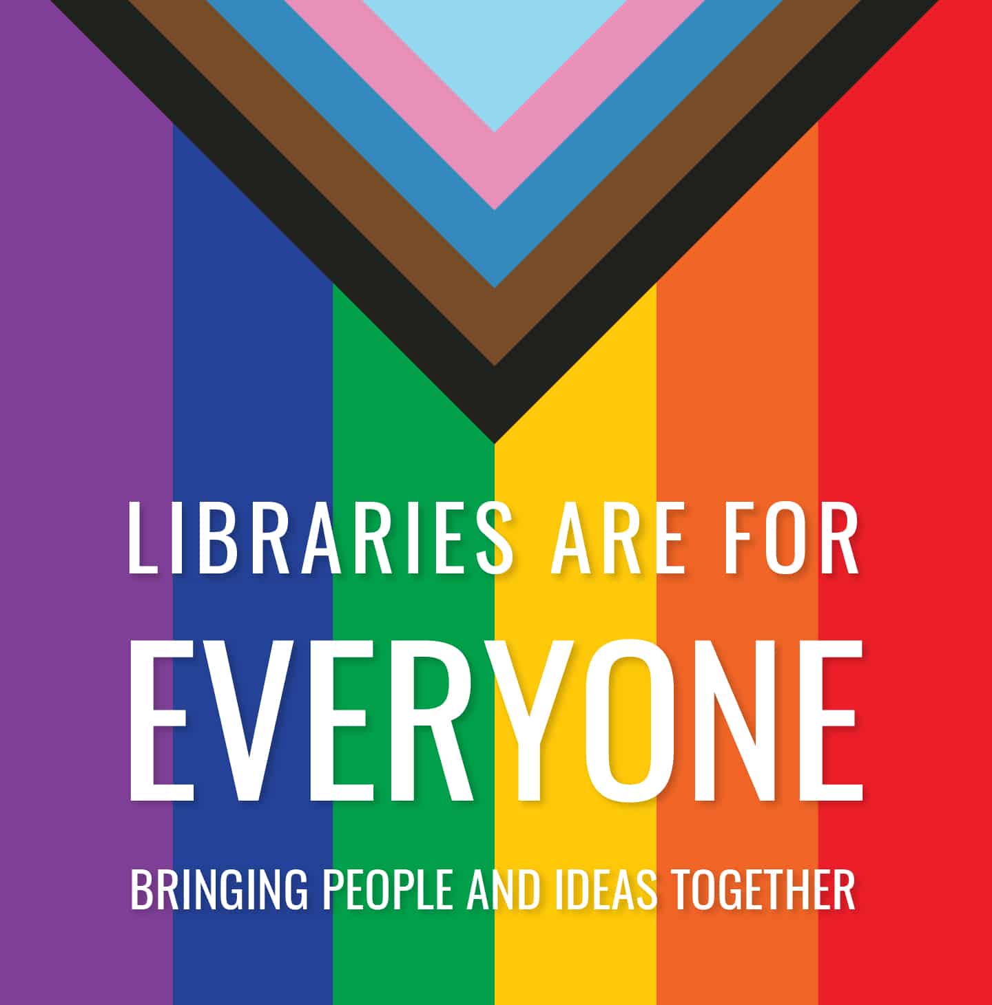 Libraries are for Everyone